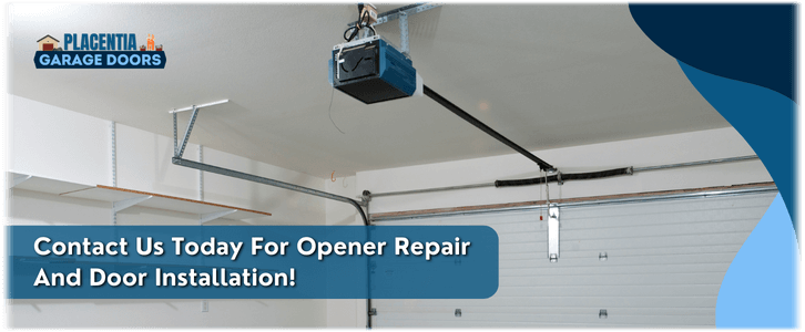 Garage Door Opener Repair and Installation Placentia CA