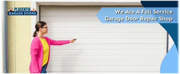 Placentia CA Garage Door Repair
